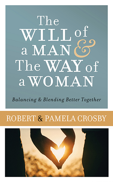 The Will of a Man & the Way of a Woman